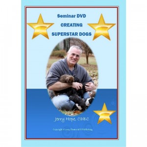 BREEDER'S GUIDE TO RAISING SUPERSTAR DOGS - PUPPY DEVELOPMENT, IMPRINTING AND TRAINING
